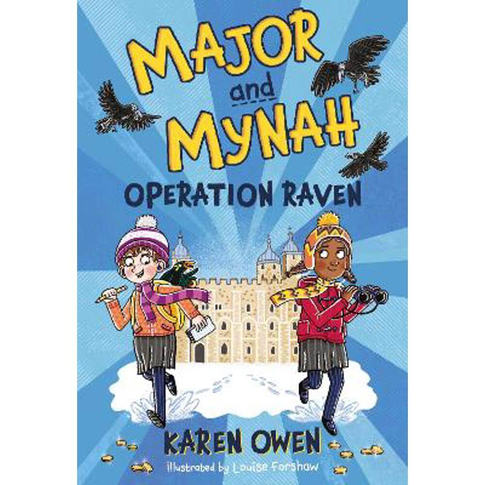 Major and Mynah: Operation Raven (Paperback) - Karen Owen